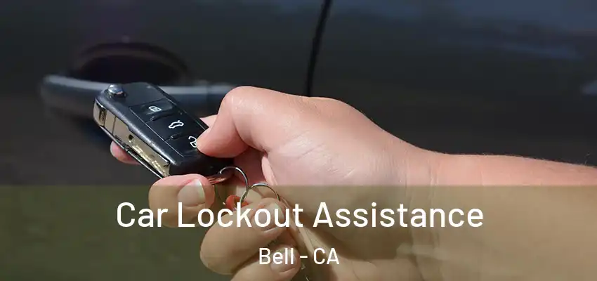 Car Lockout Assistance Bell - CA
