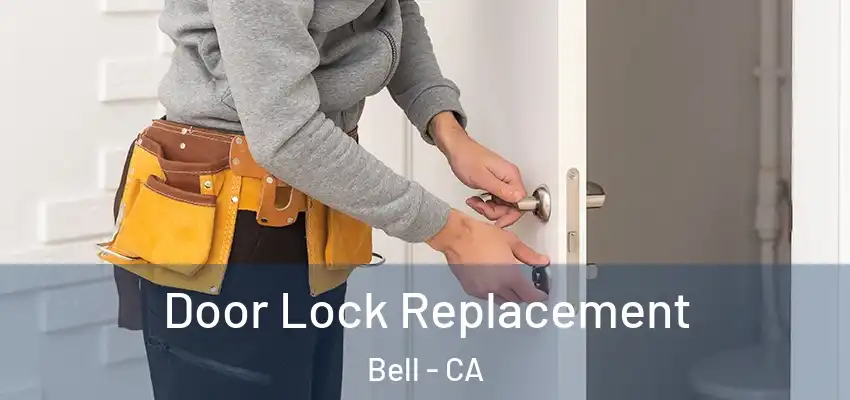  Door Lock Replacement Bell - CA