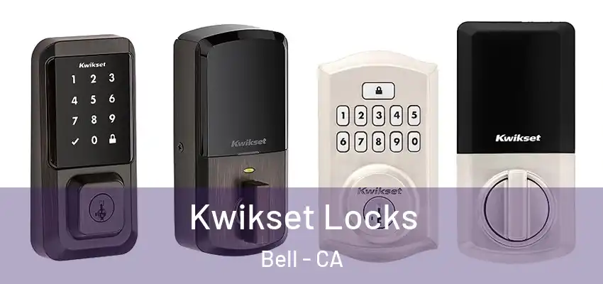 Kwikset Locks Bell - CA