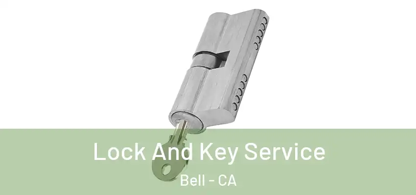  Lock And Key Service Bell - CA