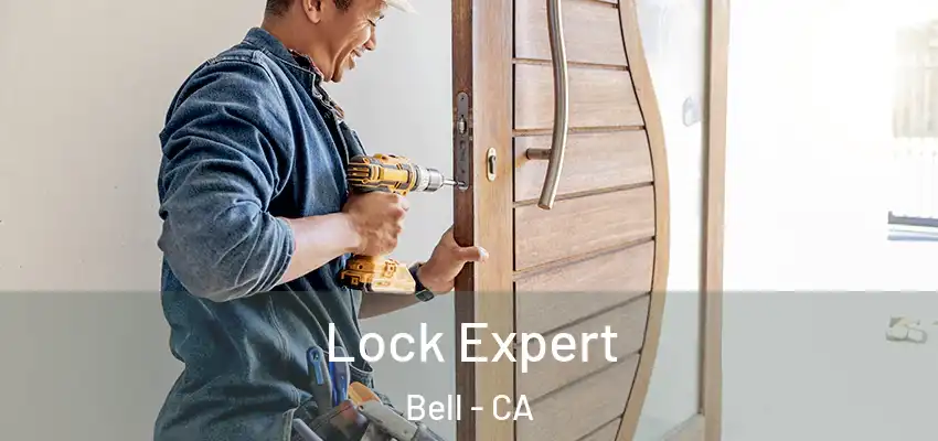  Lock Expert Bell - CA