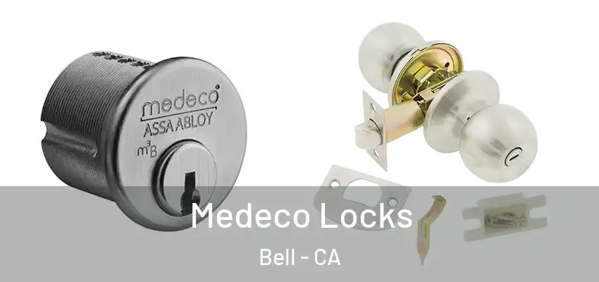  Medeco Locks Bell - CA