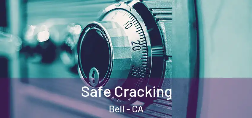 Safe Cracking Bell - CA