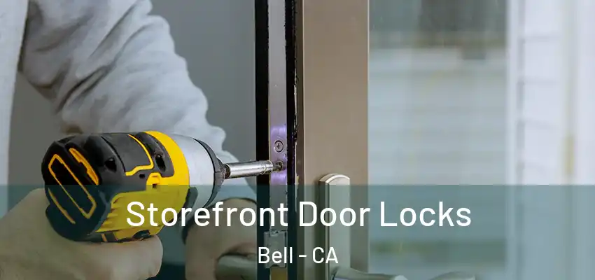 Storefront Door Locks Bell - CA
