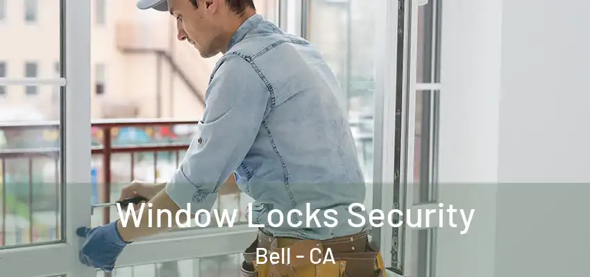 Window Locks Security Bell - CA